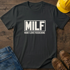 MILF T-Shirt