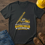 Blasthole Driller T-Shirt