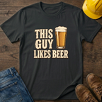 This Guy Likes Beer T-Shirt