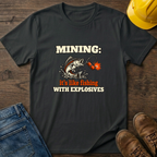 Mining Like Fishing T-Shirt
