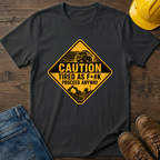 Caution Tired As F*#k T-Shirt
