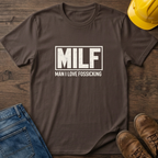 MILF T-Shirt