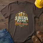 3 Beers Please T-Shirt