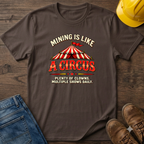 Like A Circus T-Shirt