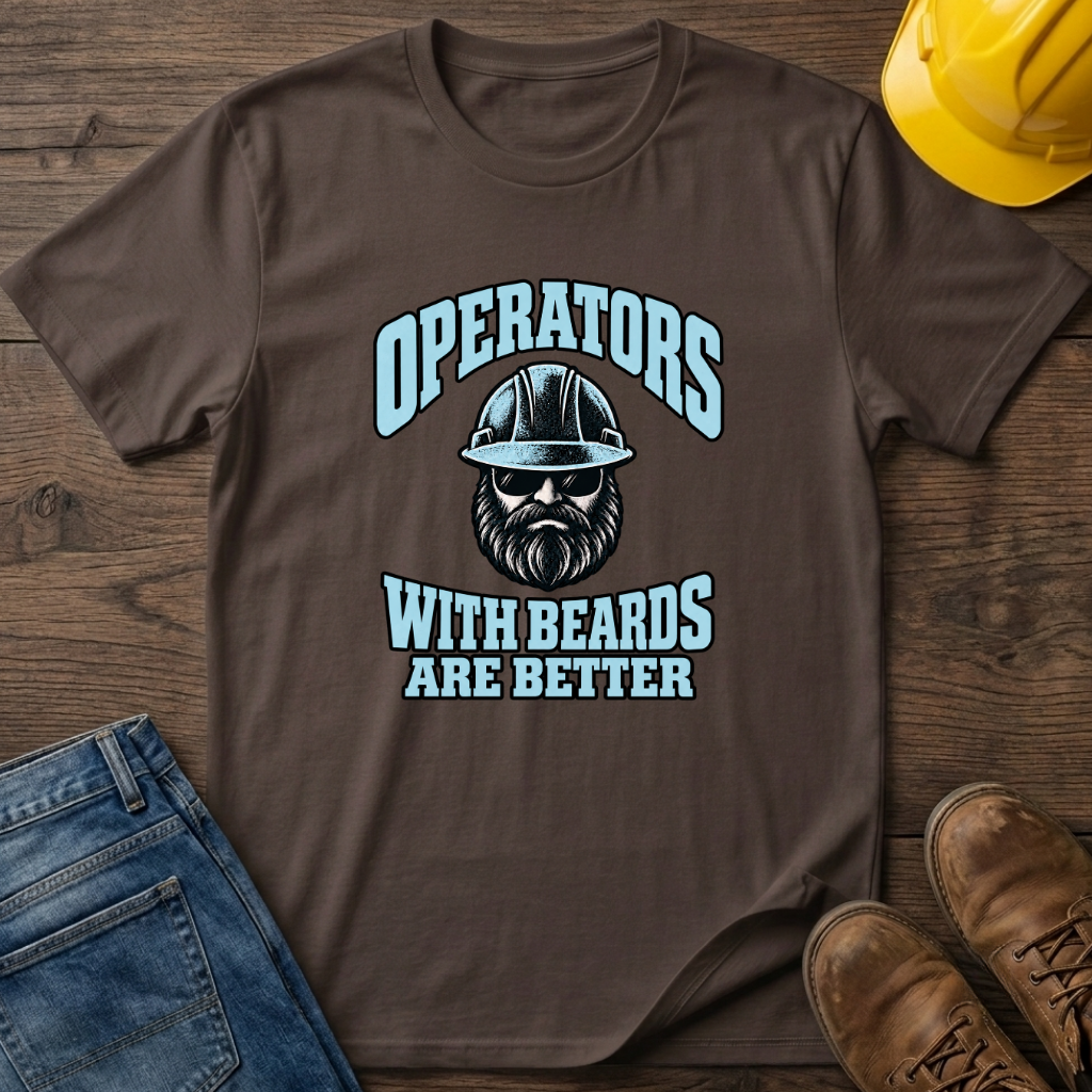 Beards Are Better T-Shirt