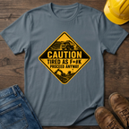Caution Tired As F*#k T-Shirt