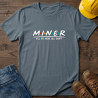 Here All Shift T-Shirt