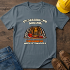 Underground Mining Escape T-Shirt