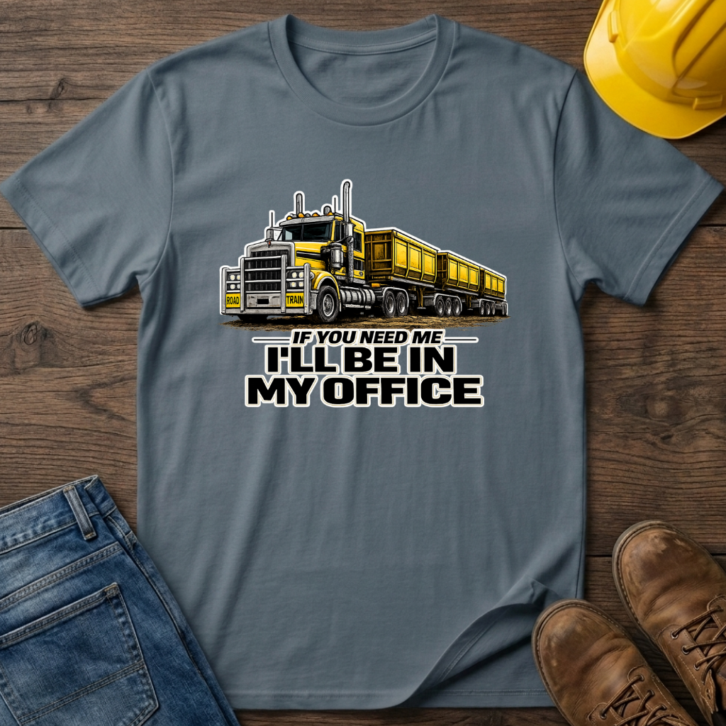 In My Office - Road Train T-Shirt