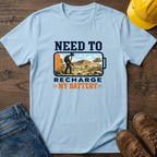 Need To Recharge My Battery T-Shirt