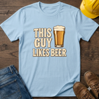 This Guy Likes Beer T-Shirt