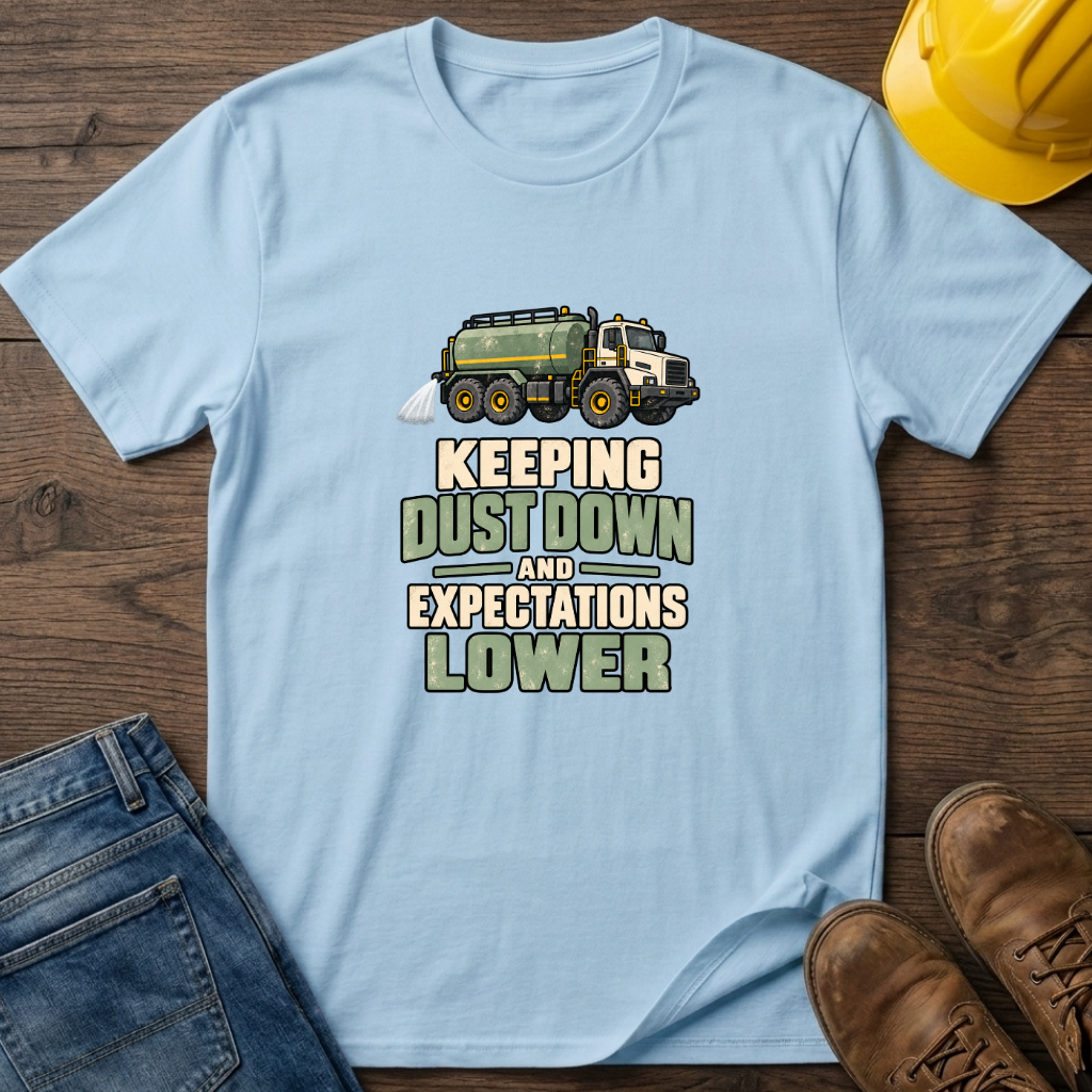 Low Expectations T-Shirt