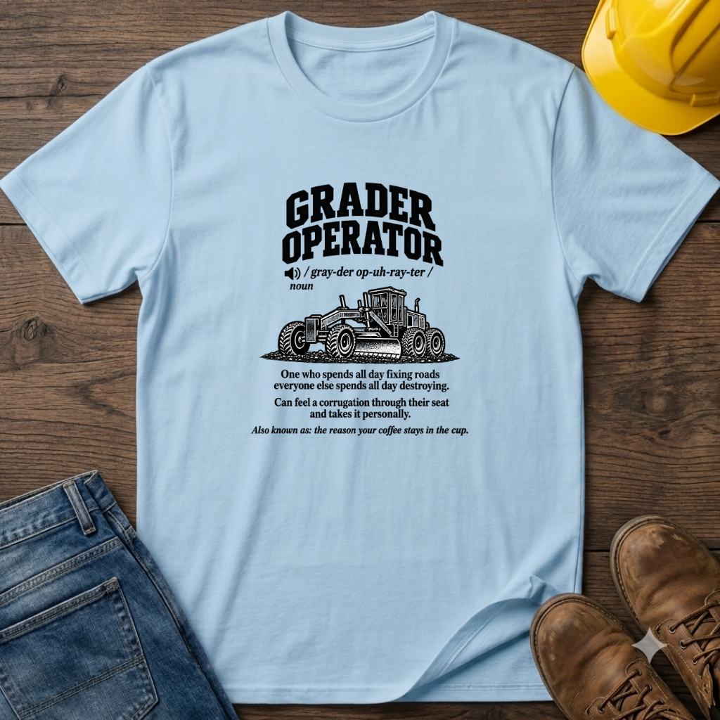 Grader Operator Definition #2 T-Shirt