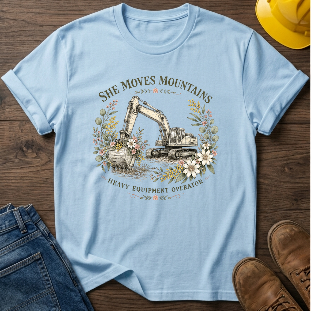 She Moves Mountains T-Shirt