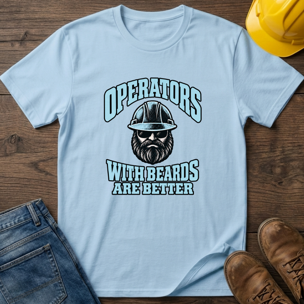 Beards Are Better T-Shirt