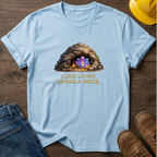 Under A Rock T-Shirt