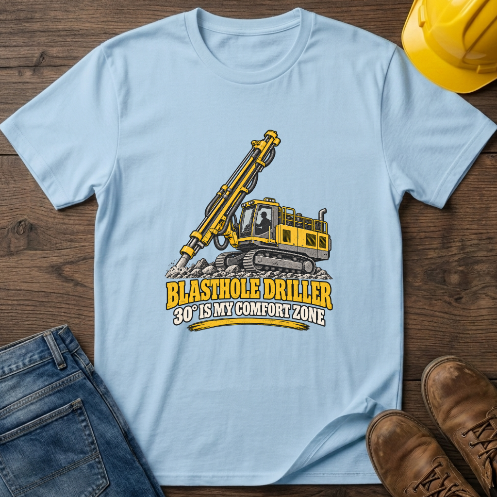 Blasthole Driller T-Shirt