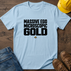 Massive Ego T-Shirt