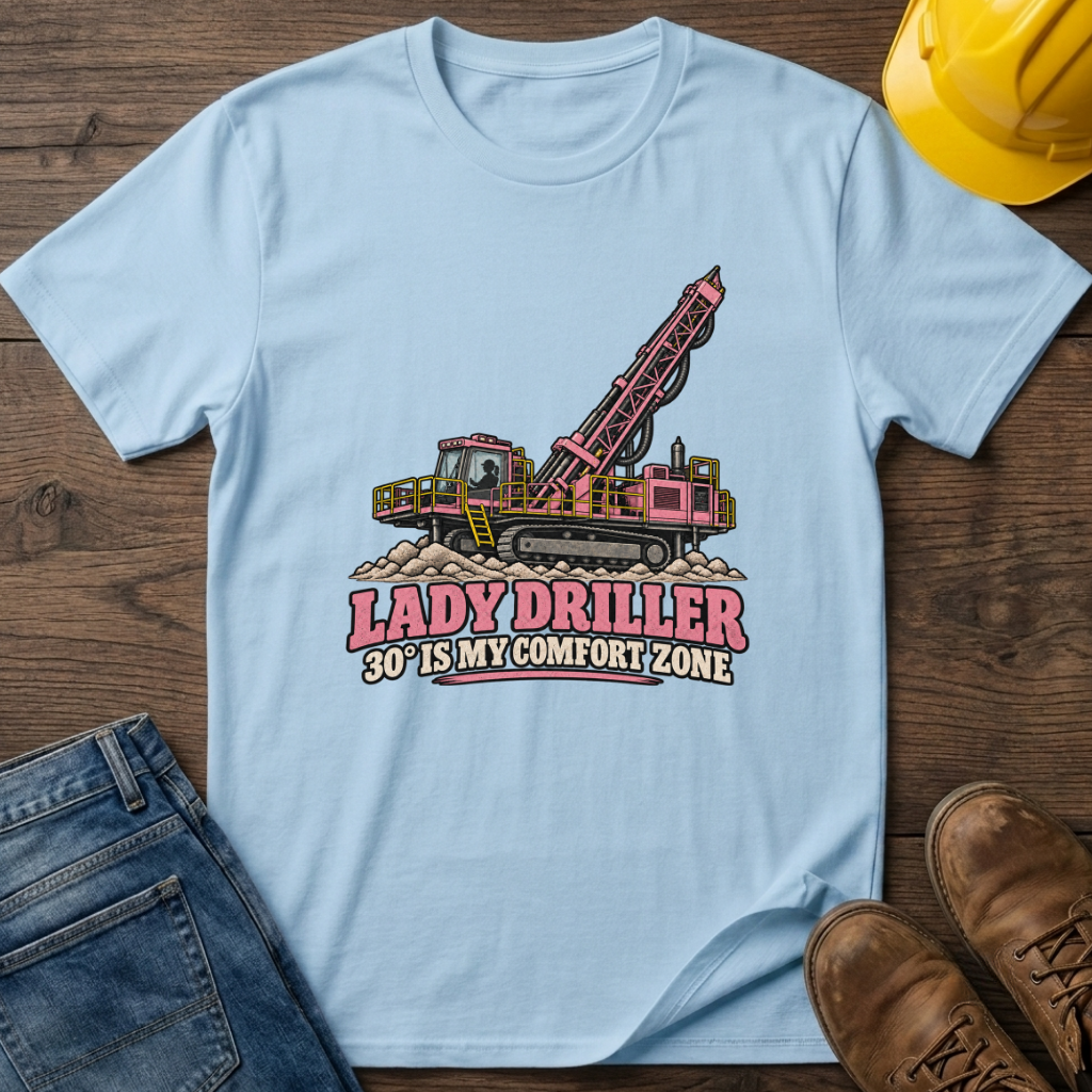Lady Driller T-Shirt