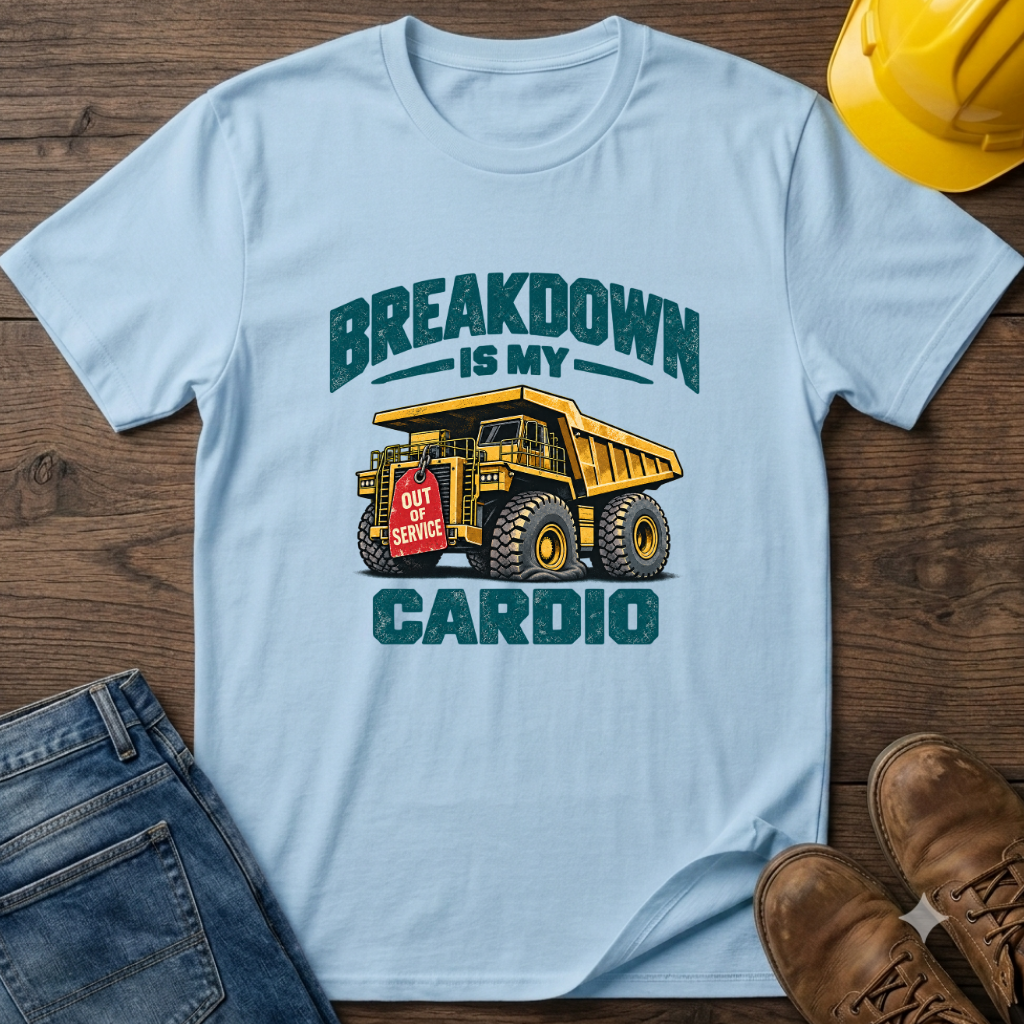 Breakdown Is Cardio T-Shirt