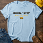 Good Crew T-Shirt