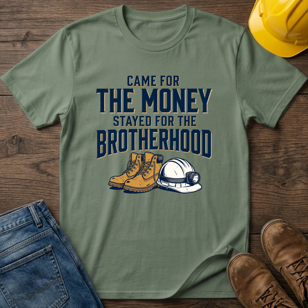 Stayed For The Brotherhood T-Shirt