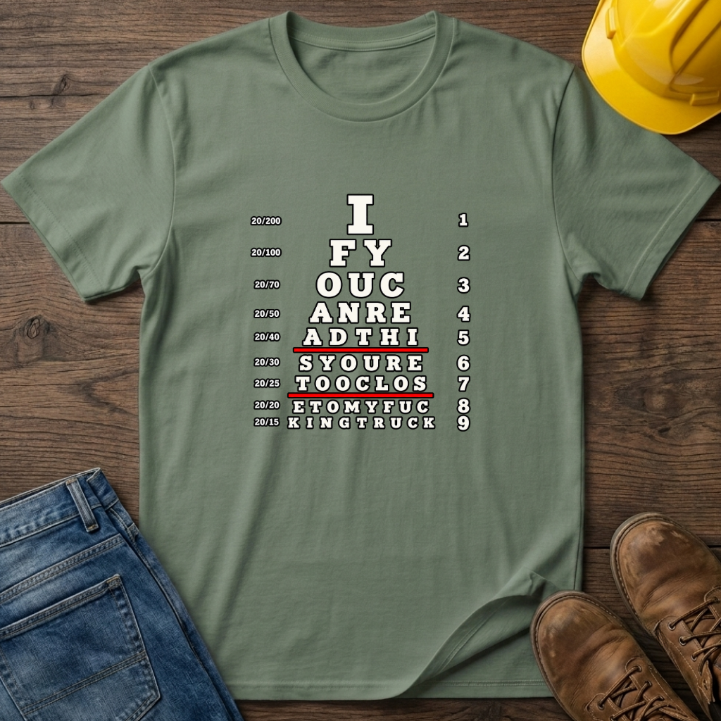 Eye Chart - Truck T-Shirt