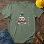 Eye Chart - Loader T-Shirt