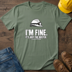 I'm Fine T-Shirt