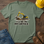 In My Office - Digger T-Shirt