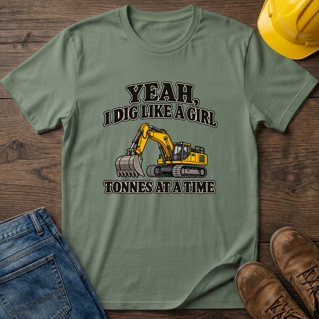 Dig Like A Girl T-Shirt