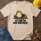 In My Office - Digger T-Shirt