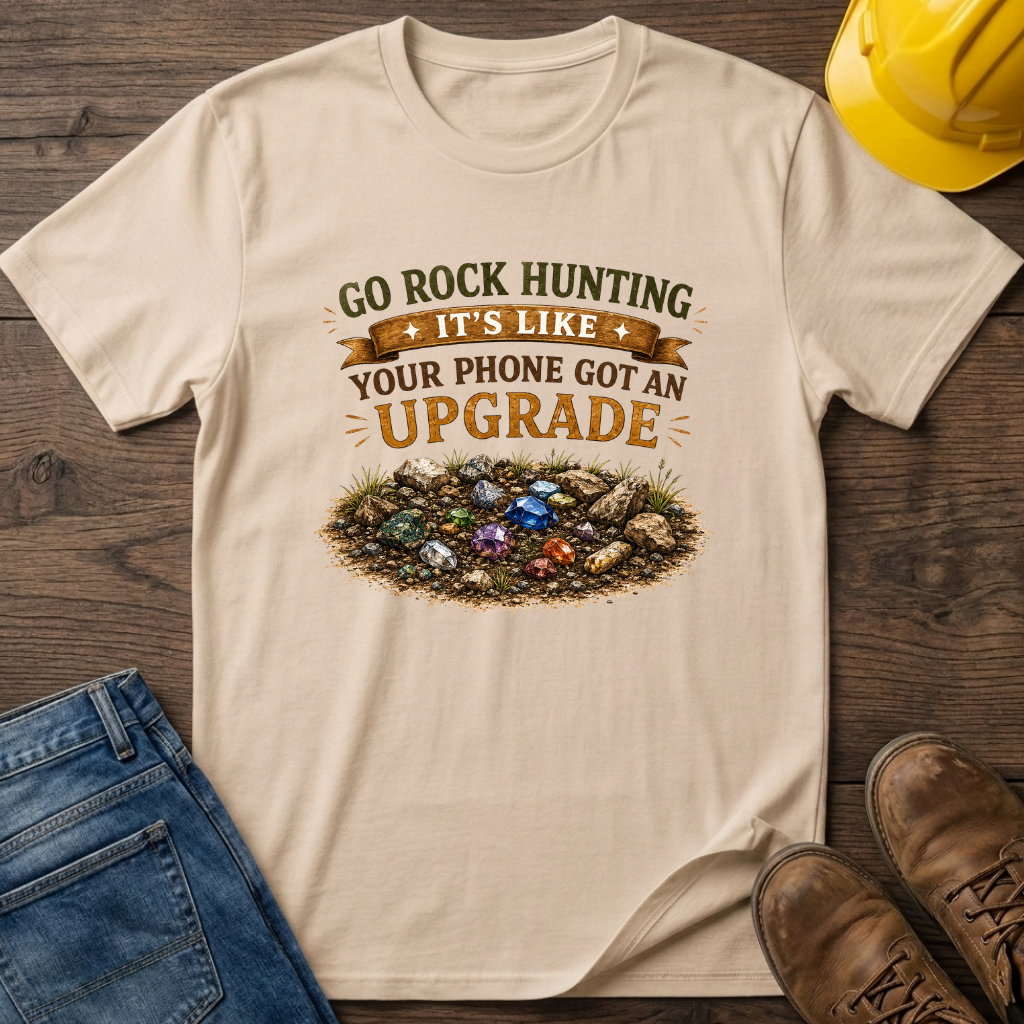 Go Rock Hunting T-Shirt