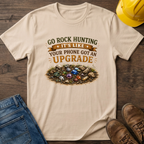 Go Rock Hunting T-Shirt