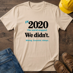 2020 T-Shirt