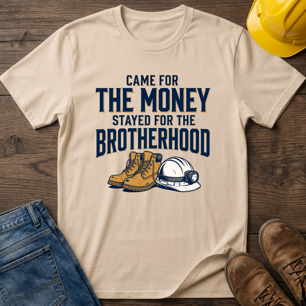 Stayed For The Brotherhood T-Shirt