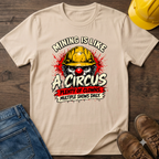 Like A Circus #2 T-Shirt