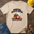 Mental Health Break #2 T-Shirt