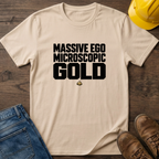 Massive Ego T-Shirt