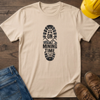 On Mining Time Boot Print T-Shirt