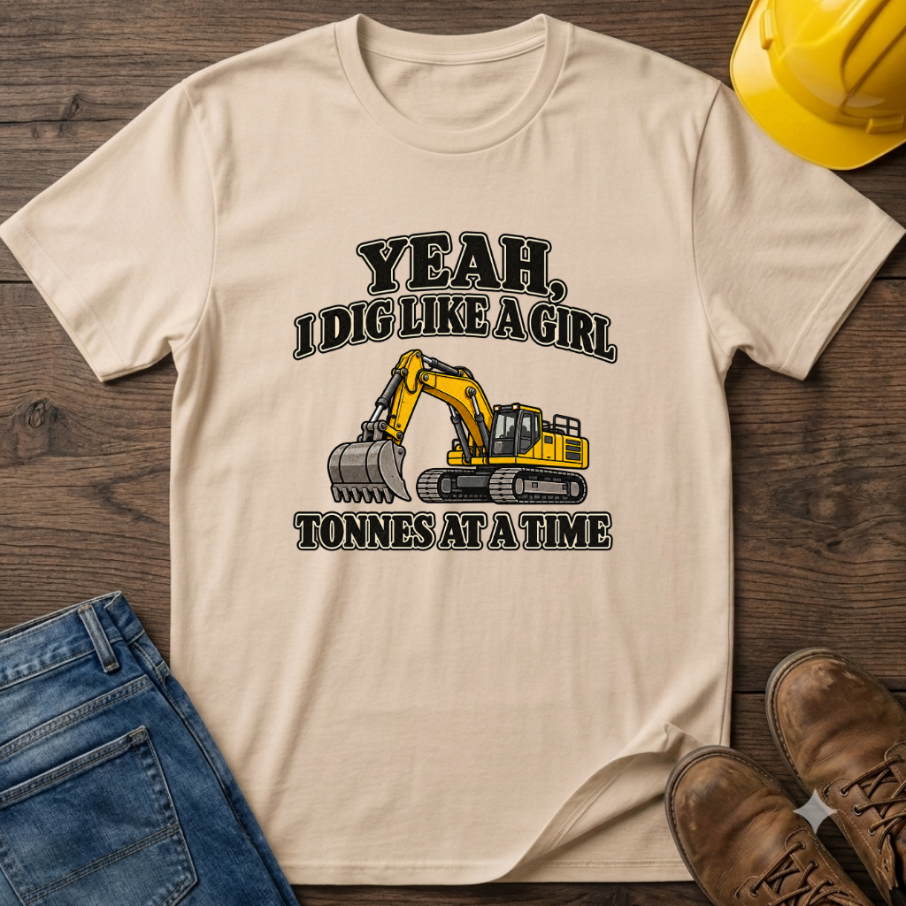 Dig Like A Girl T-Shirt
