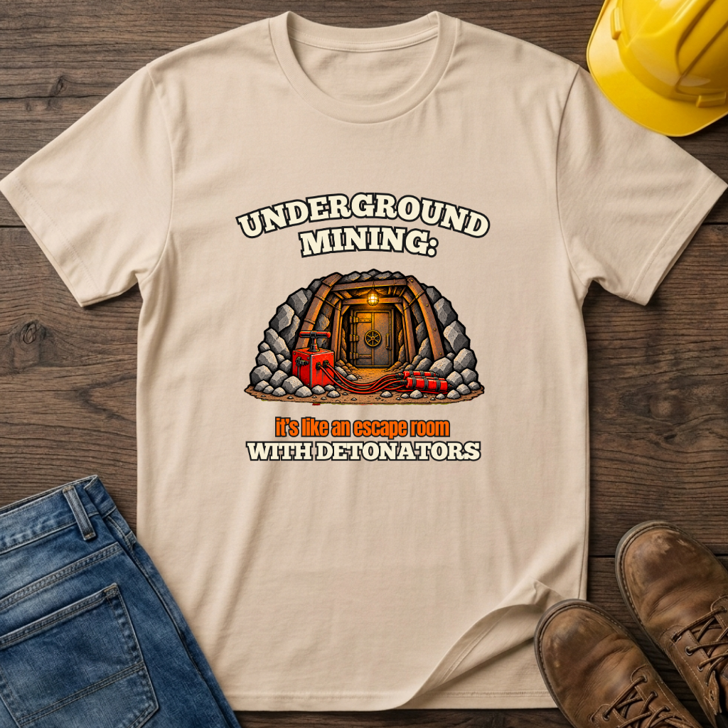 Underground Mining Escape T-Shirt