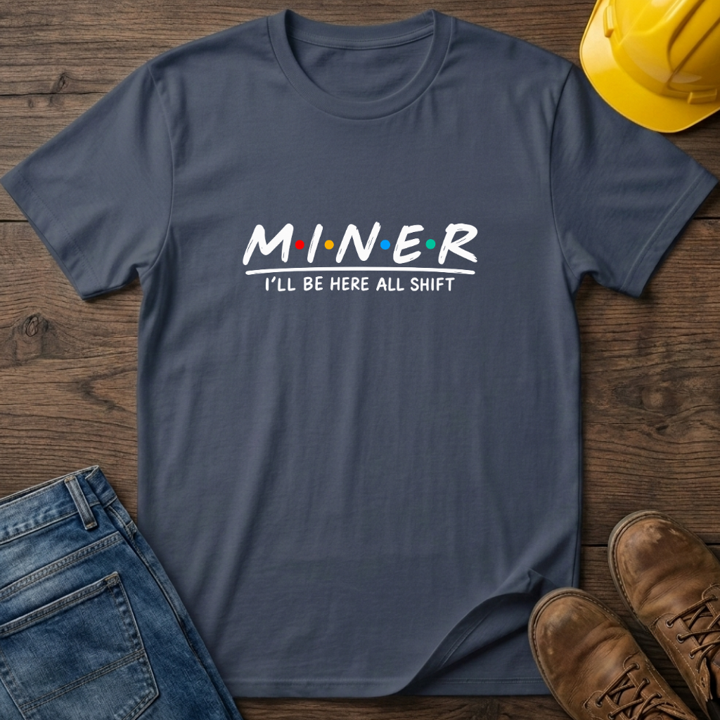 Here All Shift T-Shirt
