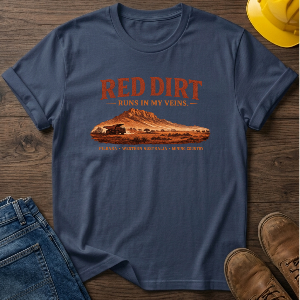 Red Dirt In My Veins T-Shirt