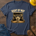 Right of Way T-Shirt