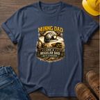 Mining Dad T-Shirt