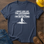 In My Head I'm Detecting T-Shirt