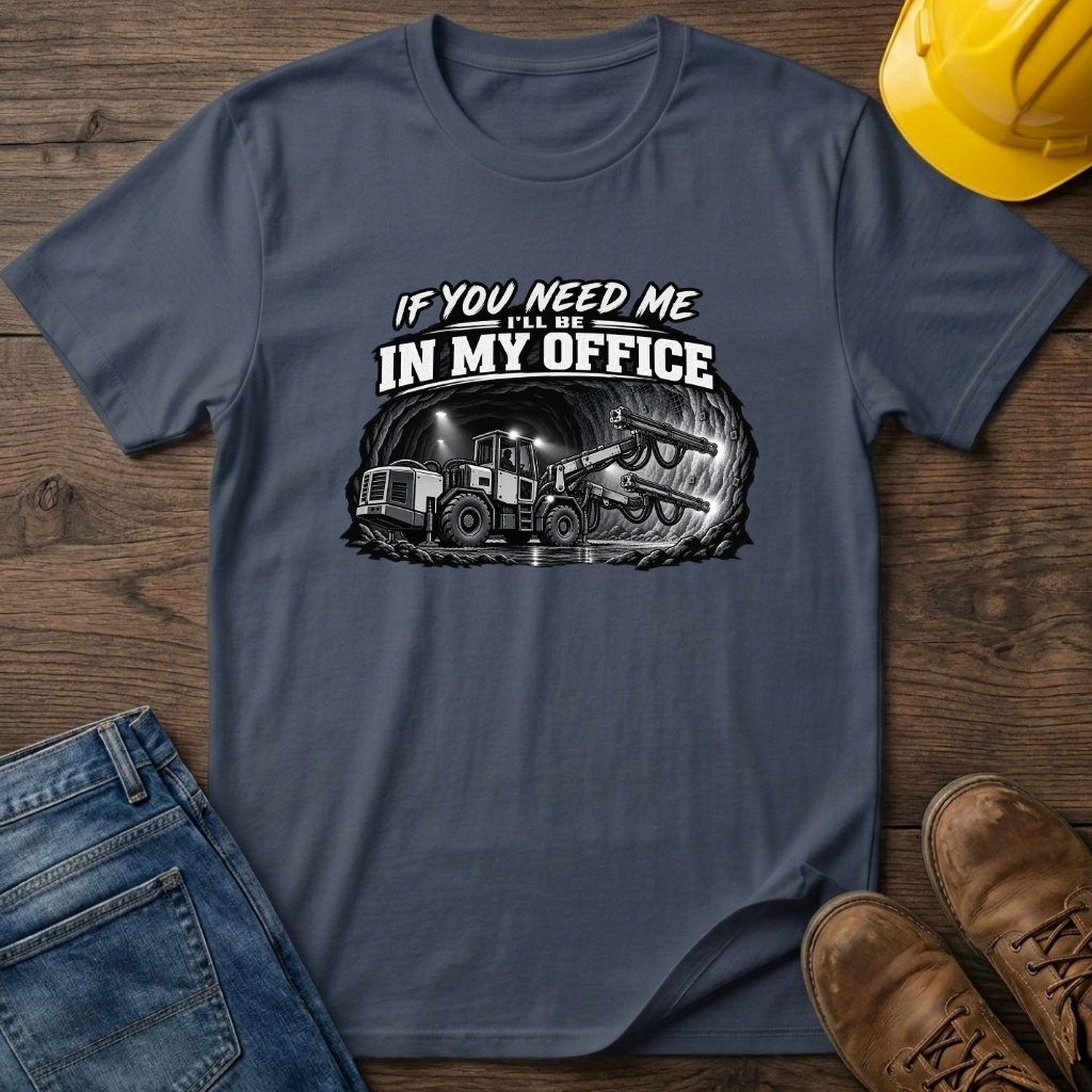 In My Office - Jumbo Drill T-Shirt