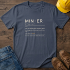 Miner Definition T-Shirt