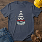 Eye Chart - Loader T-Shirt